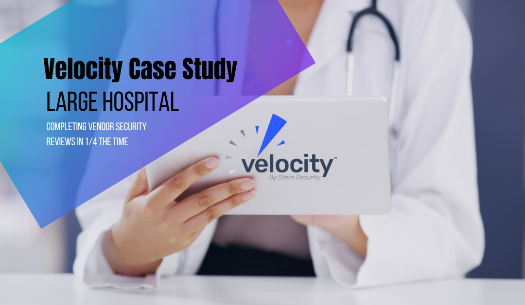 Third-Party Risk Management Case Study: Large Hospital