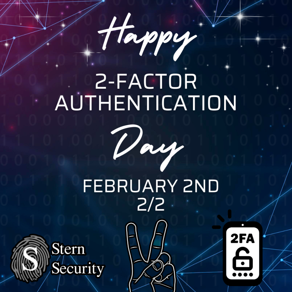 Happy 2-factor authentication day - February 2nd