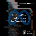 Facebook (Meta) healthcare and Tax Payer Breaches