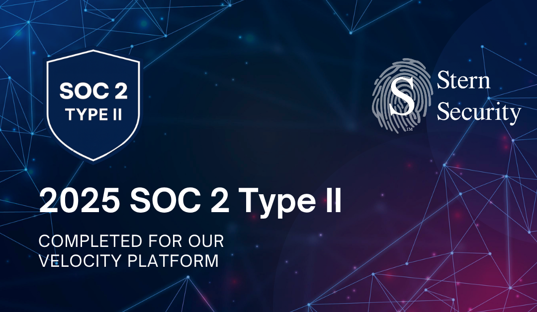 Stern Security Successfully Completes SOC 2 Type II Audit