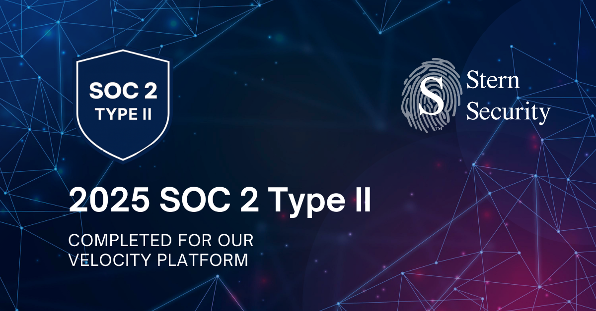 Image acknowledging Stern Security 2025 SOC 2 Type II examination completion for our Velocity platform